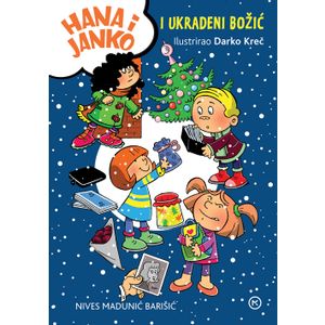 HANA I JANKO I UKRADENI BOŽIĆ