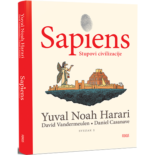 Sapiens: Stupovi civilizacije, Yuval Noah Harari slika 2