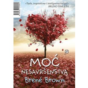 Moć nesavršenstva - Brown, Brene