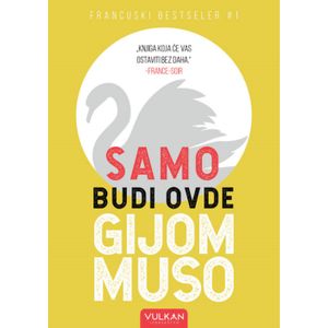 Samo budi ovde V