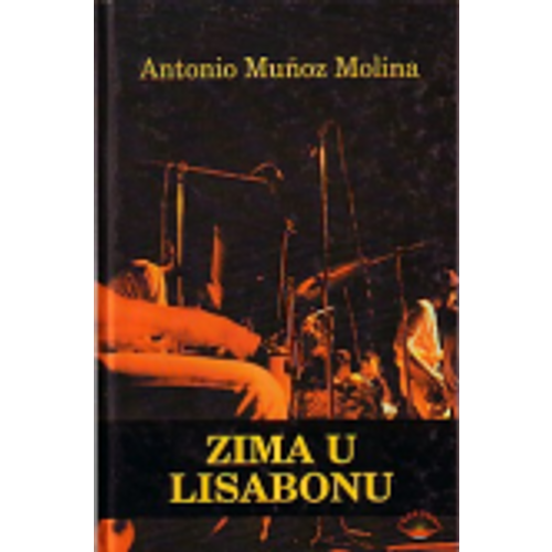 Zima u Lisabonu - Munoz Molina, Antonio slika 1