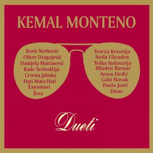 Kemal Monteno - Dueti