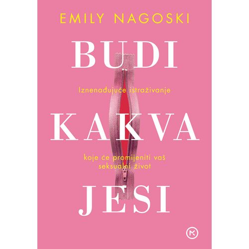 Budi kakva jesi, Emily Nagoski slika 1