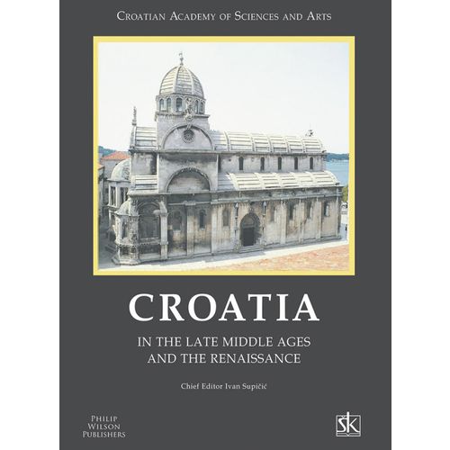  HRVATSKA I EUROPA - SVEZAK II - CROATIA IN THE LATE MIDDLE AGES AND THE RENAISSANCE - izdanje na engleskom jeziku - Skupina autora slika 1