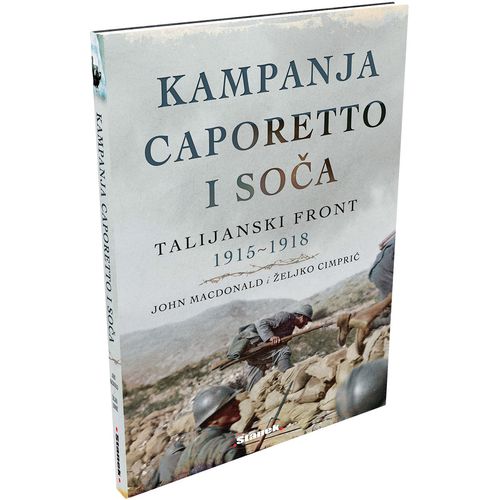 Kampanja Caporetto i Soča, John MacDonald|Željko Cimprić slika 1