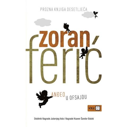Anđeo u ofsajdu - Ferić, Zoran slika 1