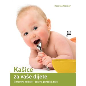 Kašice za vaše dijete - Werner, Kordula