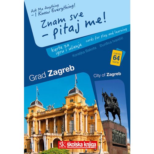  ZNAM SVE - PITAJ ME!/ASK ME ANYTHING - I KNOW EVERYTHING, karte za igru i učenje - Koraljka Bakota, Đurđica Ivančić slika 1