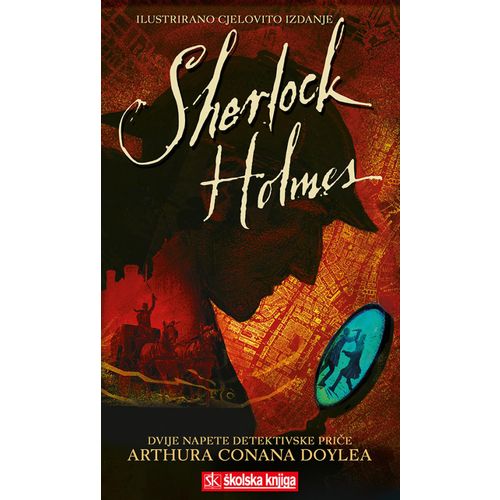  SHERLOCK HOLMES - DVIJE NAPETE DETEKTIVSKE PRIČE - Artur Conan Doyle slika 1