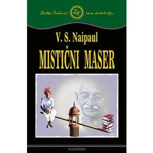 Mistični maser, V.S. Naipaul