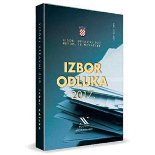 Izbor odluka Visokog upravnog suda Republike Hrvatske 2017. slika 2