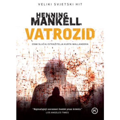 Vatrozid, Henning Mankell slika 1