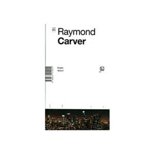 Kratki rezovi - Carver, Raymond