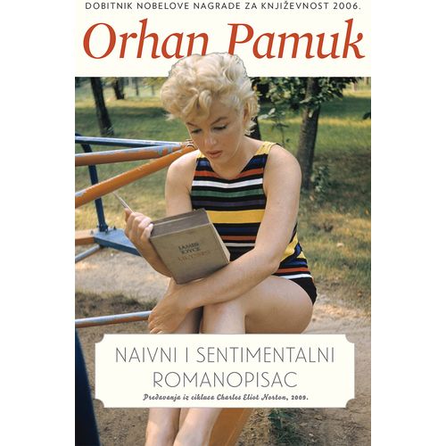 Naivni i sentimentalni romanopisac, Orhan Pamuk slika 1