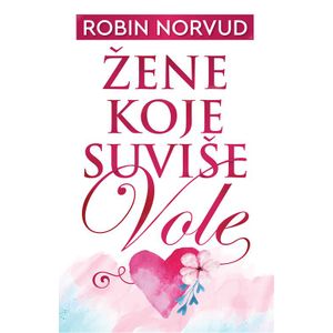 Žene koje suviše vole