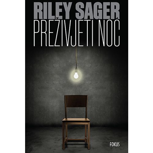 Preživjeti noć, Riley Sager slika 1