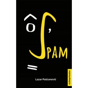 Lazar Paščanović "Spam"