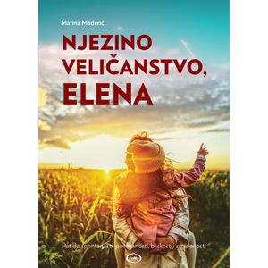 Njezino veličanstvo Elena, Marina Mađerić