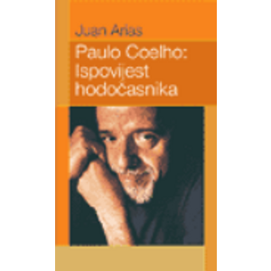 Ispovijest hodočasnika - Arias, Juan