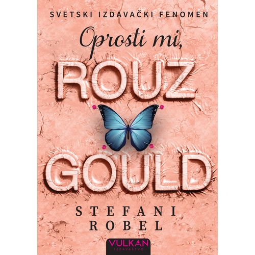 Oprosti mi, Rouz Gould slika 1