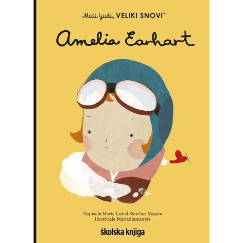 Amelia Earhart - iz serije Mali ljudi, VELIKI SNOVI slika 1