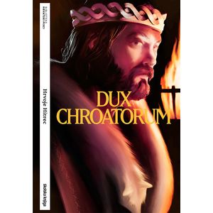 Dux Chroatorum, Hrvoje Hitrec