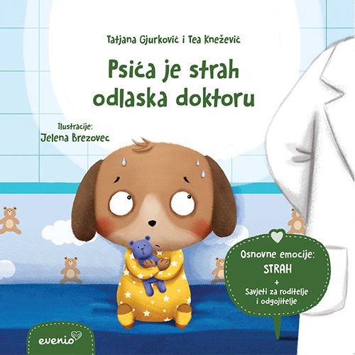 Psića je strah odlaska doktoru, Tatjana Gjurković i Tea Knežević, Jelena Brezovec slika 1