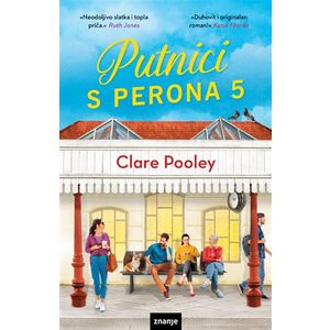 PUTNICI S PERONA 5, Clare Pooley