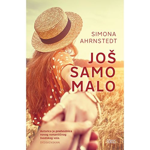 Još samo malo, Simona Ahrnstedt slika 1