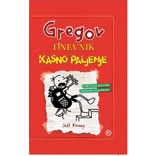 GREGOV DNEVNIK 11: KASNO PALJENJE, Jeff Kinney slika 1