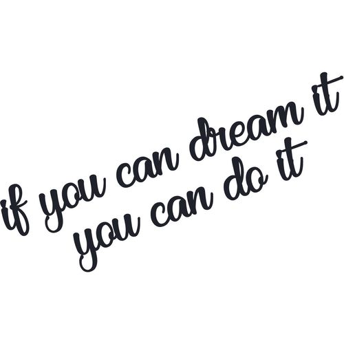 Wallity Zidna dekoracija drvena, If You Can Dream It You Can Do It slika 1