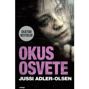 OKUS OSVETE, Jussi Adler- Olsen