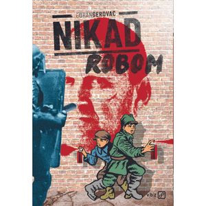 Nikad robom 