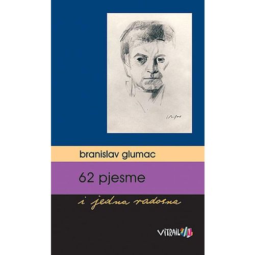 62 pjesme i jedna radosna - Glumac, Branislav slika 1