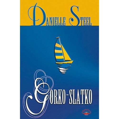 Gorko - slatko - Steel, Danielle slika 1