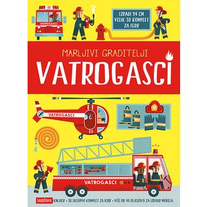 Marljivi graditelji: Vatrogasci