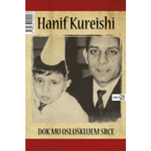 Dok mu osluškujem srce - Kureishi, Hanif slika 1