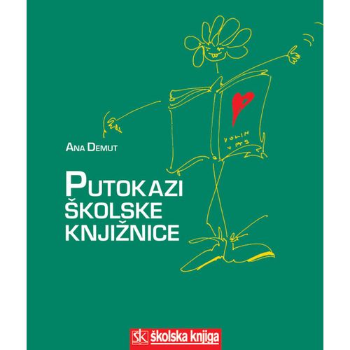   PUTOKAZI ŠKOLSKE KNJIŽNICE - Ana Demut slika 1