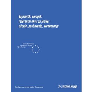  ZAJEDNIČKI EUROPSKI REFERENTNI OKVIR ZA JEZIKE - Skupina autora