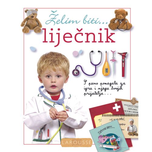 Larousse - Želim biti liječnik slika 1