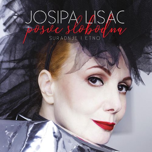 Josipa Lisac // Posve Slobodna (Suradnje & Etno) slika 1