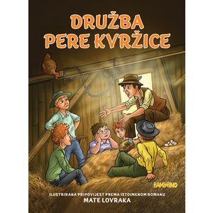 Družba Pere Kvržice 1 .DIO - iz serijala malih slikovnica