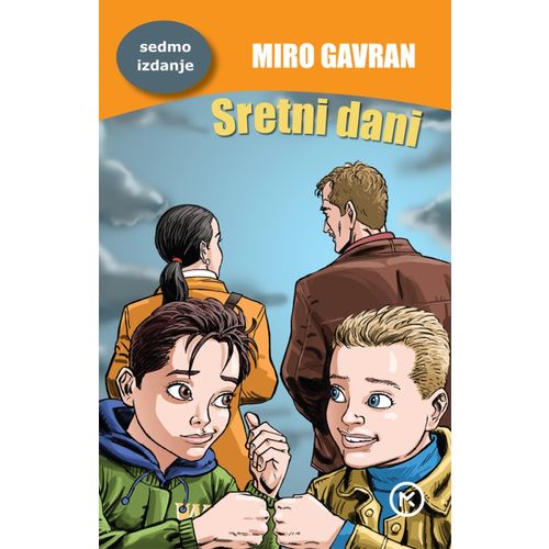 SRETNI DANI, Miro Gavran slika 2