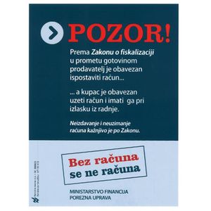 IX-412/S NALJEPNICA POZOR FISKALIZACIJA; PVC folija, 9,9 x 14 cm