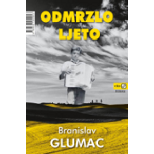 Odmrzlo ljeto - Glumac, Branislav