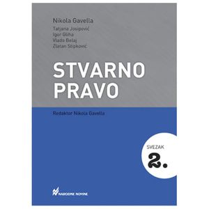 Stvarno pravo - svezak 1 i 2