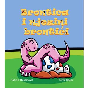 BRONTICA I NJEZINI BRONTIĆI, Kašmir Huseinović, Terra Badaj