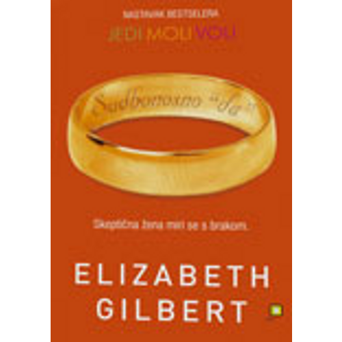 Sudbonosno da - Gilbert, Elizabeth slika 1