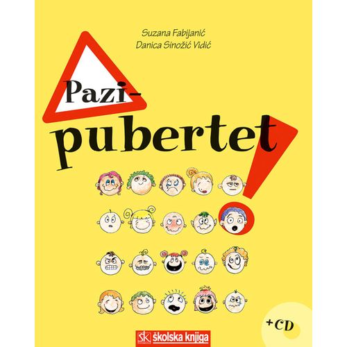  PAZI - PUBERTET! + CD - Suzana Fabijanić, Danica Sinožić slika 1