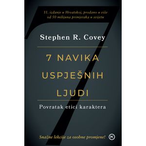 SEDAM NAVIKA USPJEŠNIH LJUDI, Stephen R. Covey